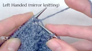 How to Knit Bamboo Stitch: Slow Motion Knitting for Left-Handed Knitters