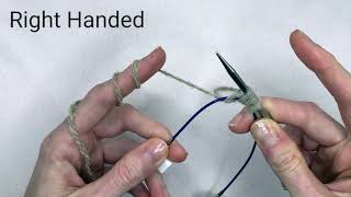 Tubular Cast On with Spare Needle Method (RH & LH)
