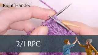 How to Knit the 2/1 Right Purl Cross - RH knitting