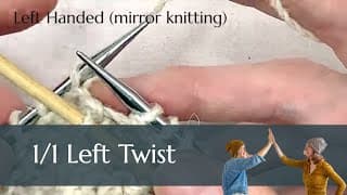 How to Knit a Left Twist Cable (LTC) - Knitting Tutorial for Left Handed Mirror Knitters