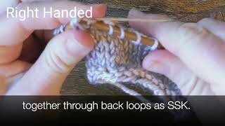 Short Rows: Resolve as SSK - RH & LH